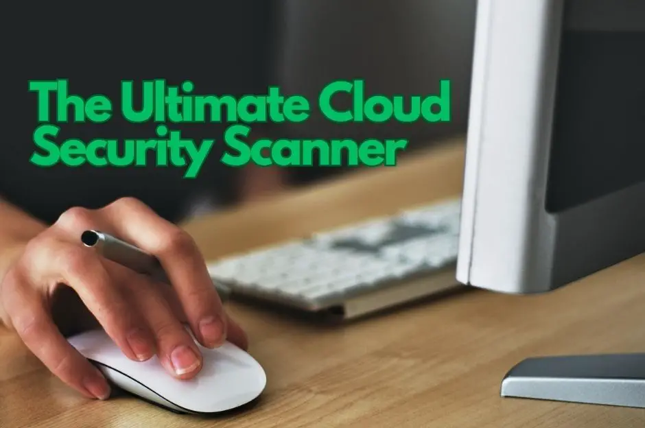 Cloud Security Scanner